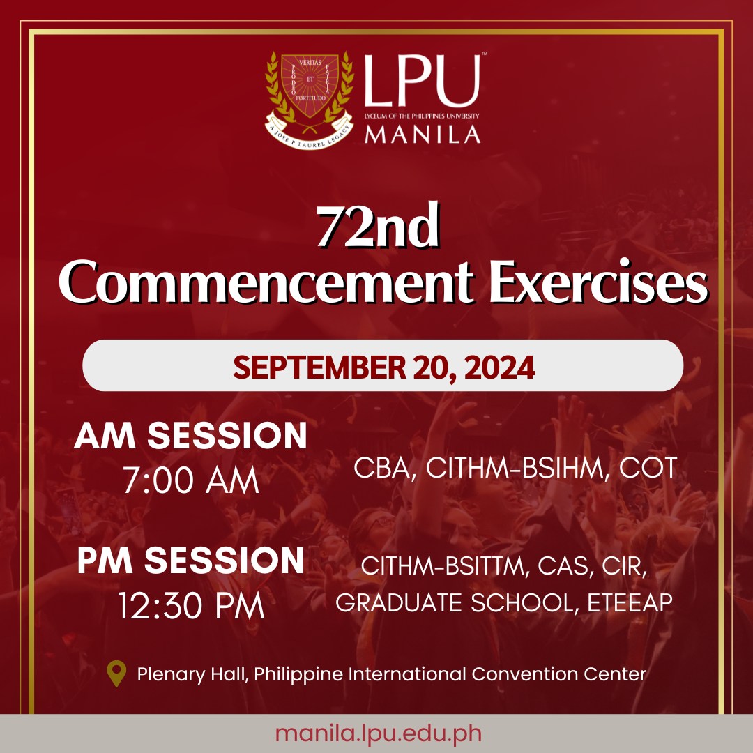 LPU Manila Commencement Exercises